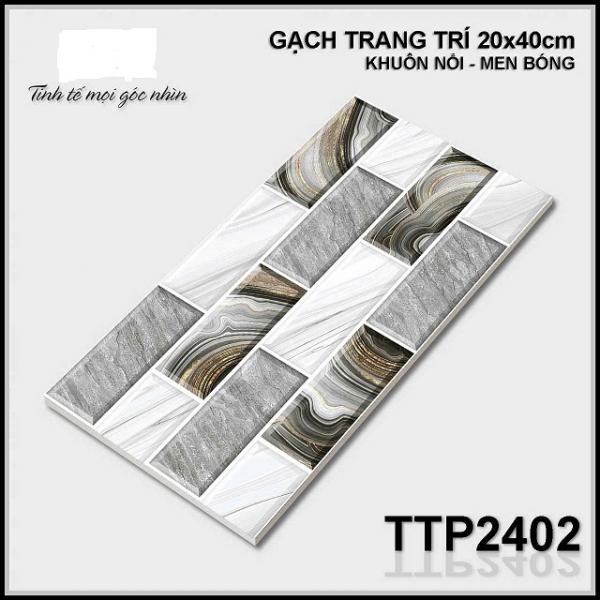 GẠCH (20x40) TOCERA 2402 Trang Trí (12V) TTP